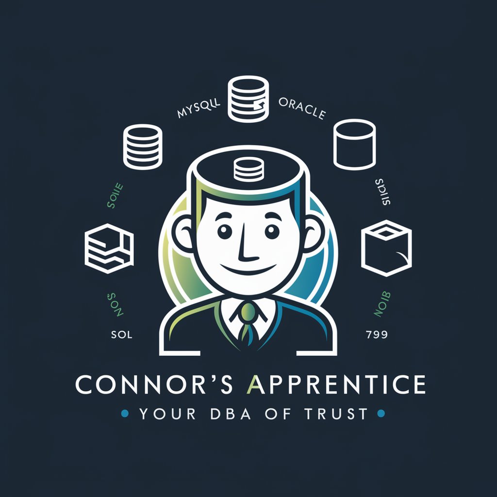 Connor's Apprentice - Your DBA of trust