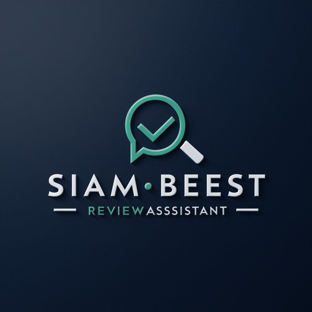 SiamBestReview Assistant