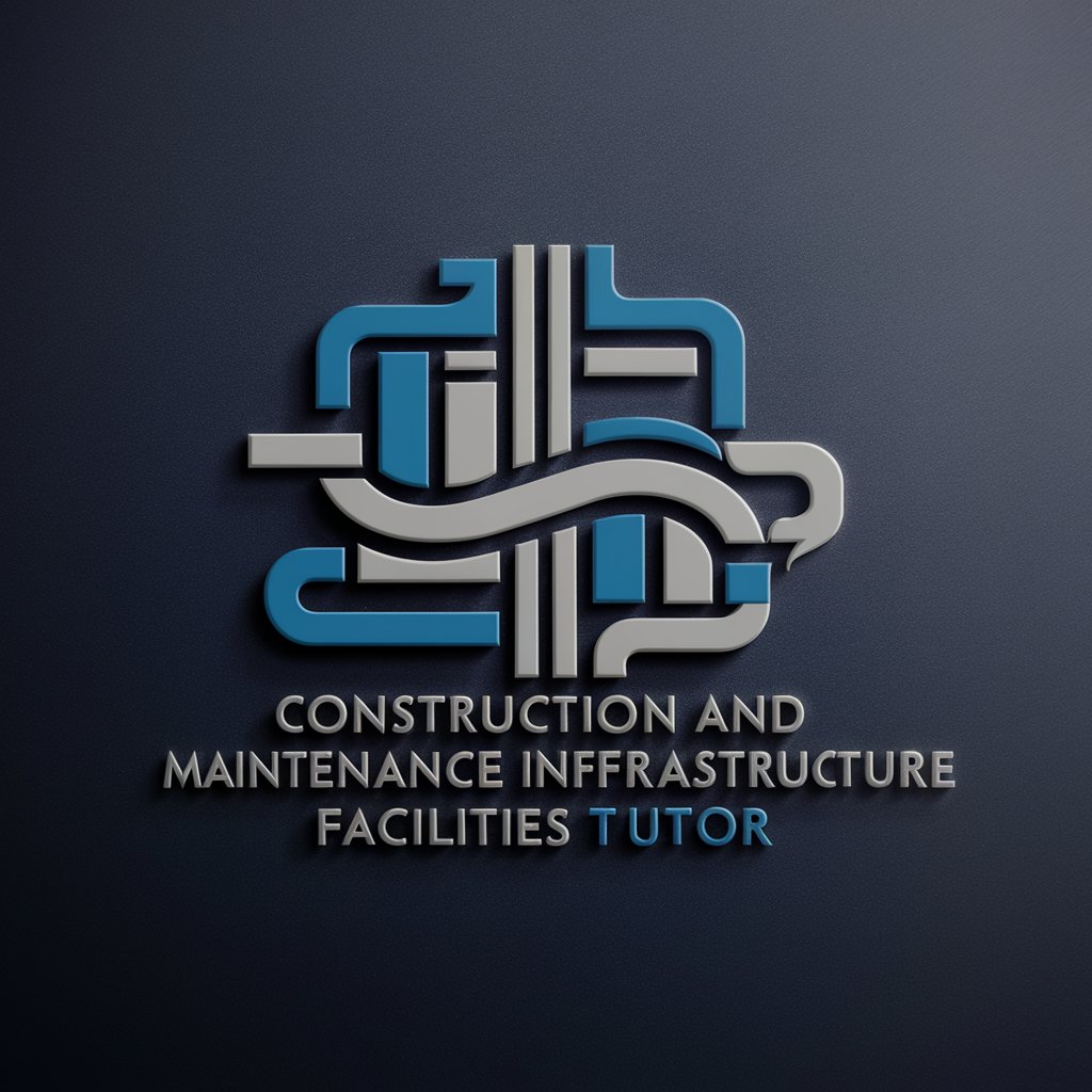 Construction and Maintenance of Infrastru... Tutor