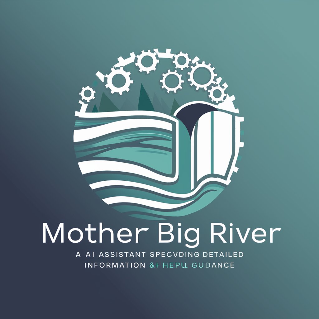 Mother Big River meaning?