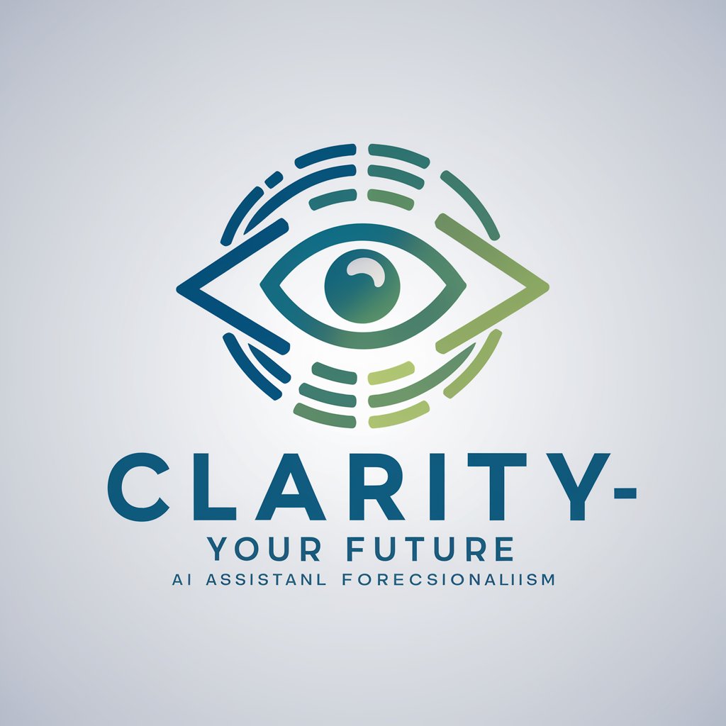 Clarity - Your Future