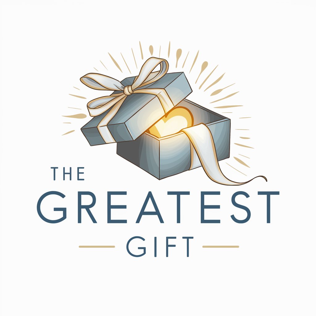 The Greatest Gift