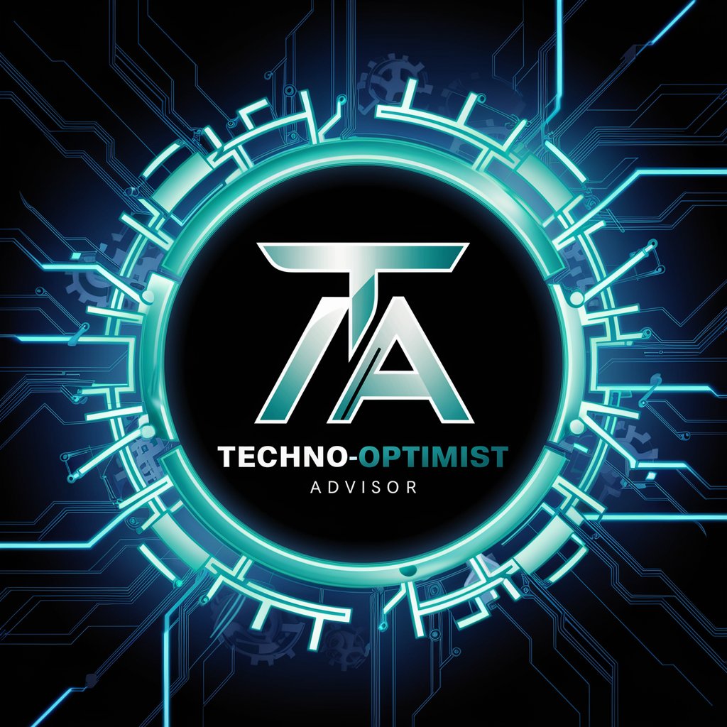 Techno-Optimist Advisor