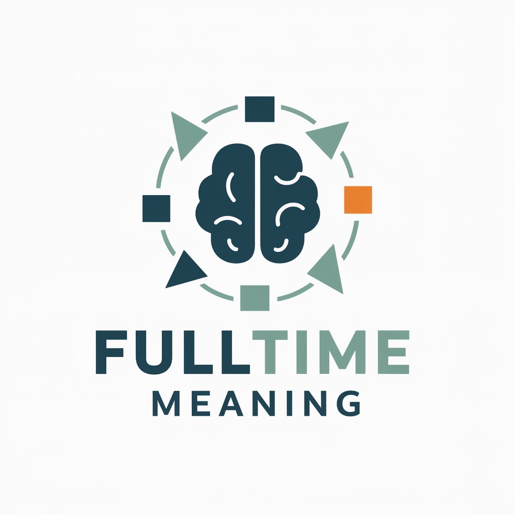 Fulltime meaning?