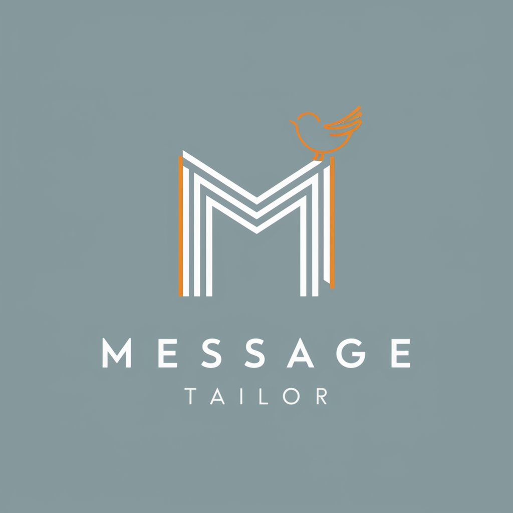 Message Tailor