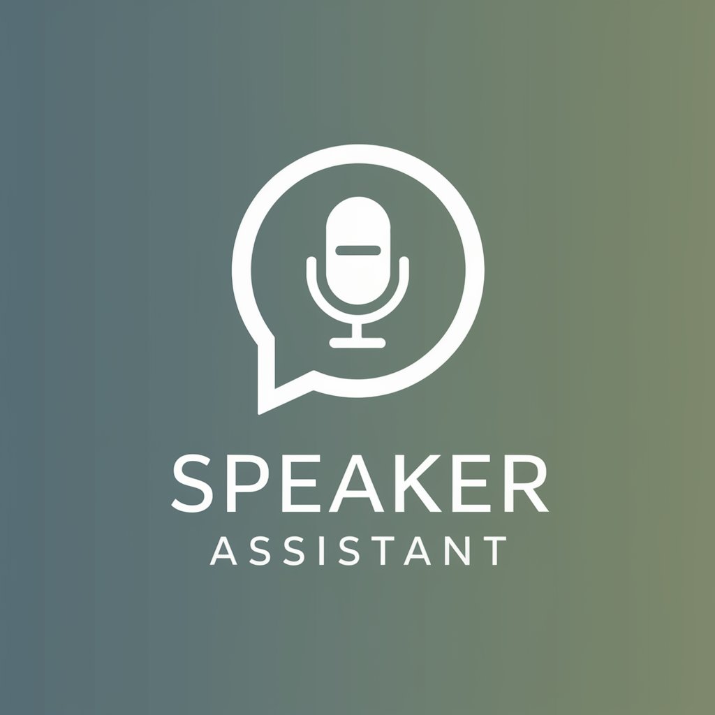 Speaker Assistant