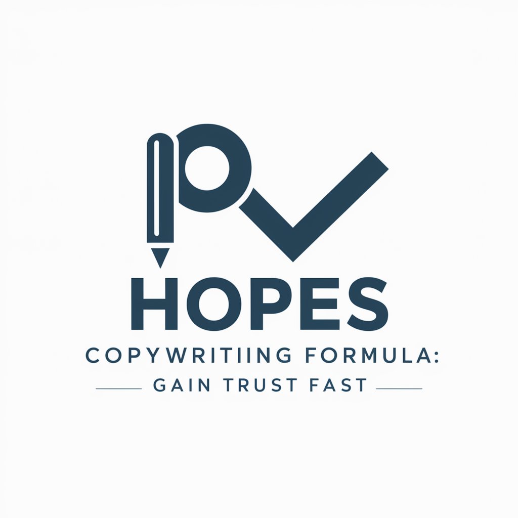 HOPES Copywriting Formula: Gain Trust Fast