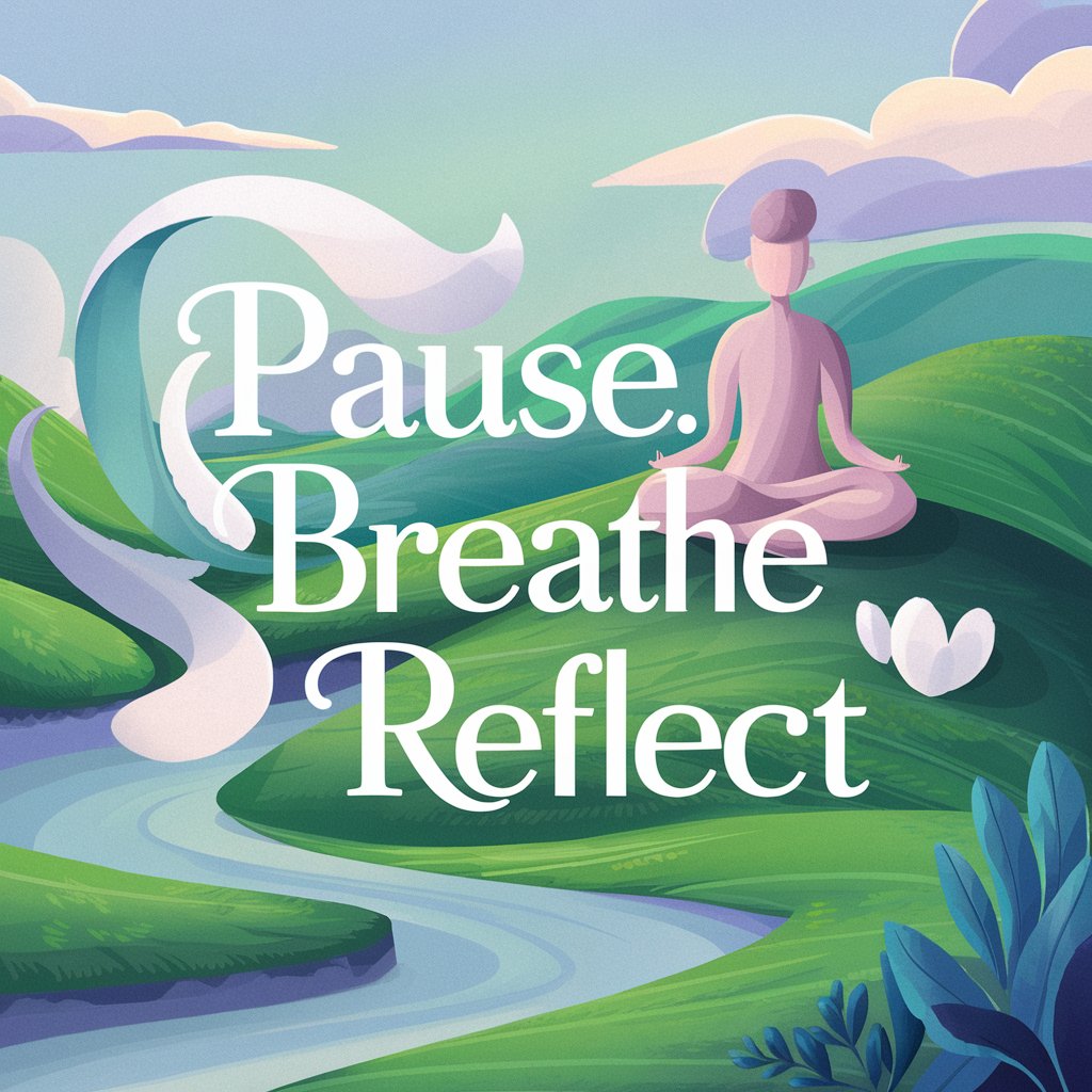 Pause Breathe Reflect in GPT Store