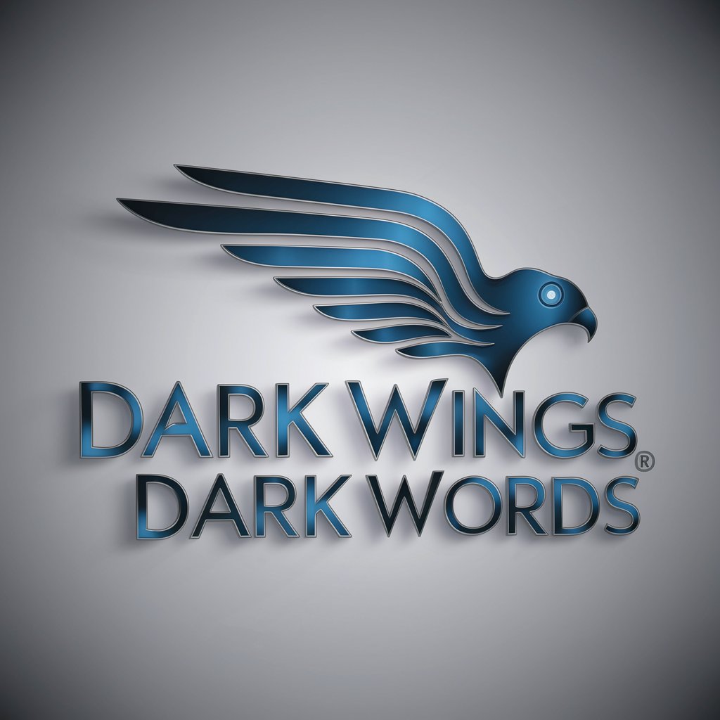 Dark Wings, Dark Words meaning?