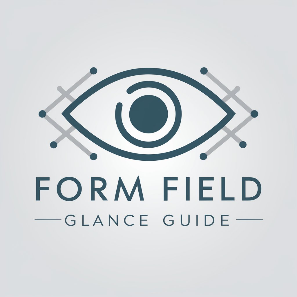 Form Field Glance Guide