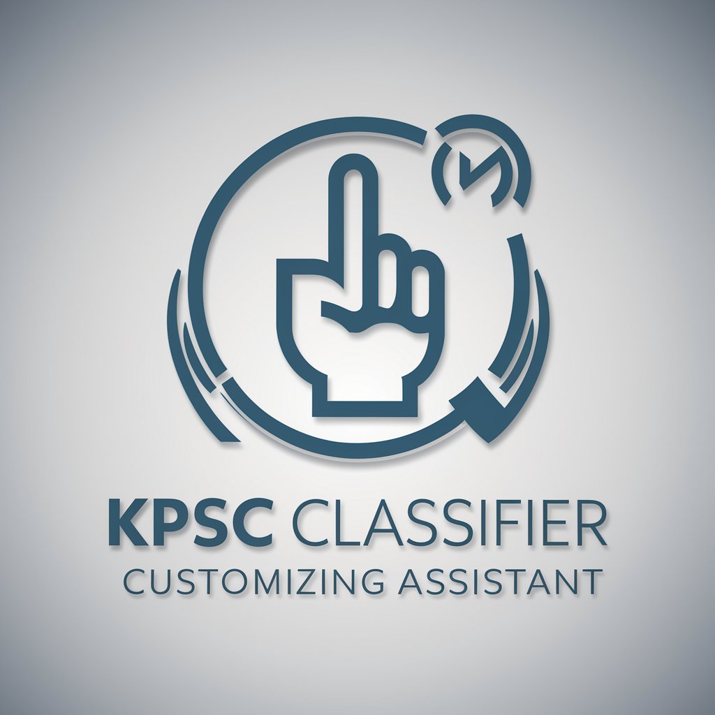 KPSC Classifier Customizing Assistent in GPT Store
