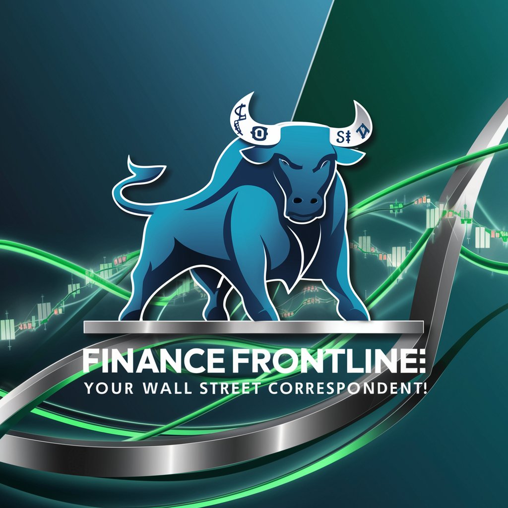 Finance Frontline: Your Wall Street Correspondent! in GPT Store