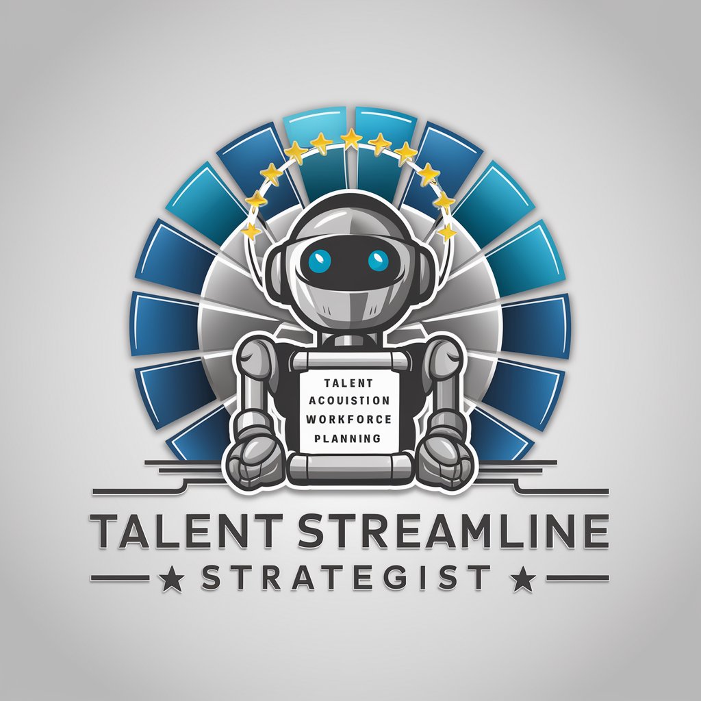 🤖✨Talent Streamline Strategist🚀 in GPT Store