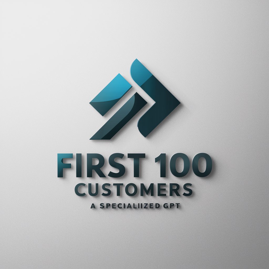 First 100 customers