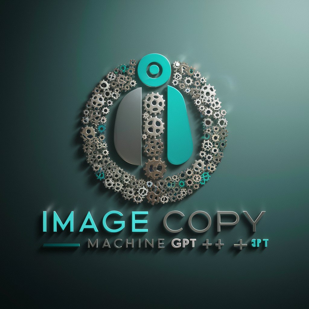 Image Copy Machine GPT +