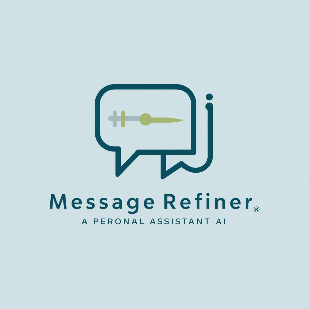 Message Refiner