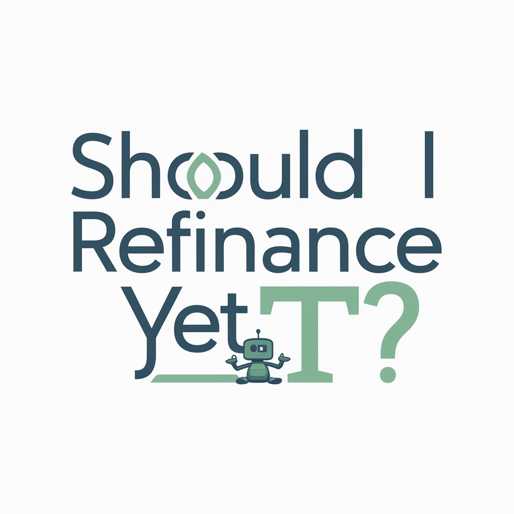 Should I Refinance Yet? in GPT Store