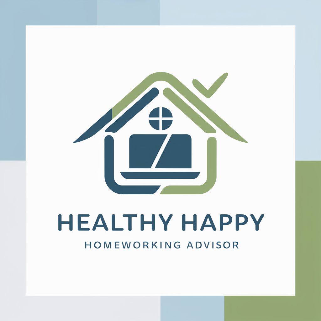 Healthy Happy Homeworking Advisor