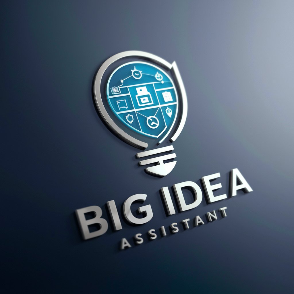 Big Idea Assistant