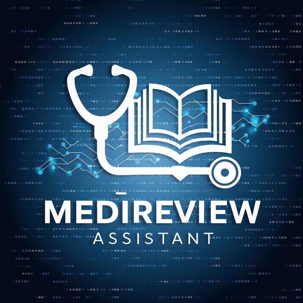 MediReview Assistant