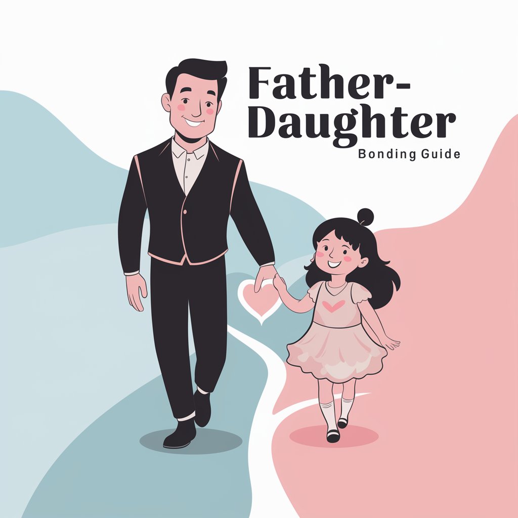 Father-Daughter Bonding Guide in GPT Store
