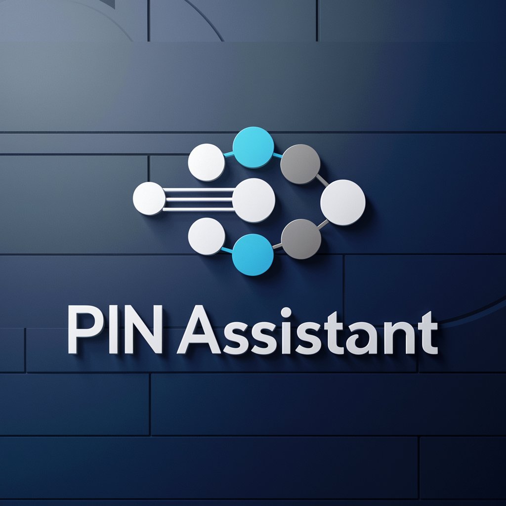 PIN Assistant