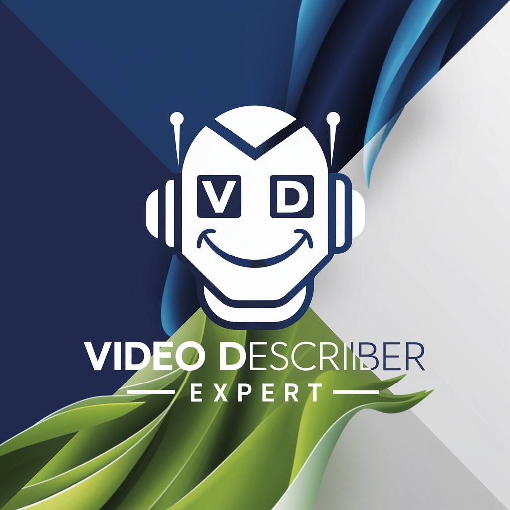 Video Describer Expert in GPT Store