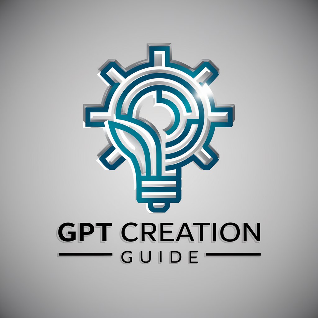GPT Creation Guide
