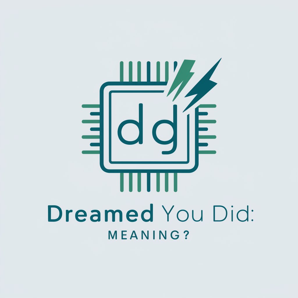 Dreamed You Did meaning?