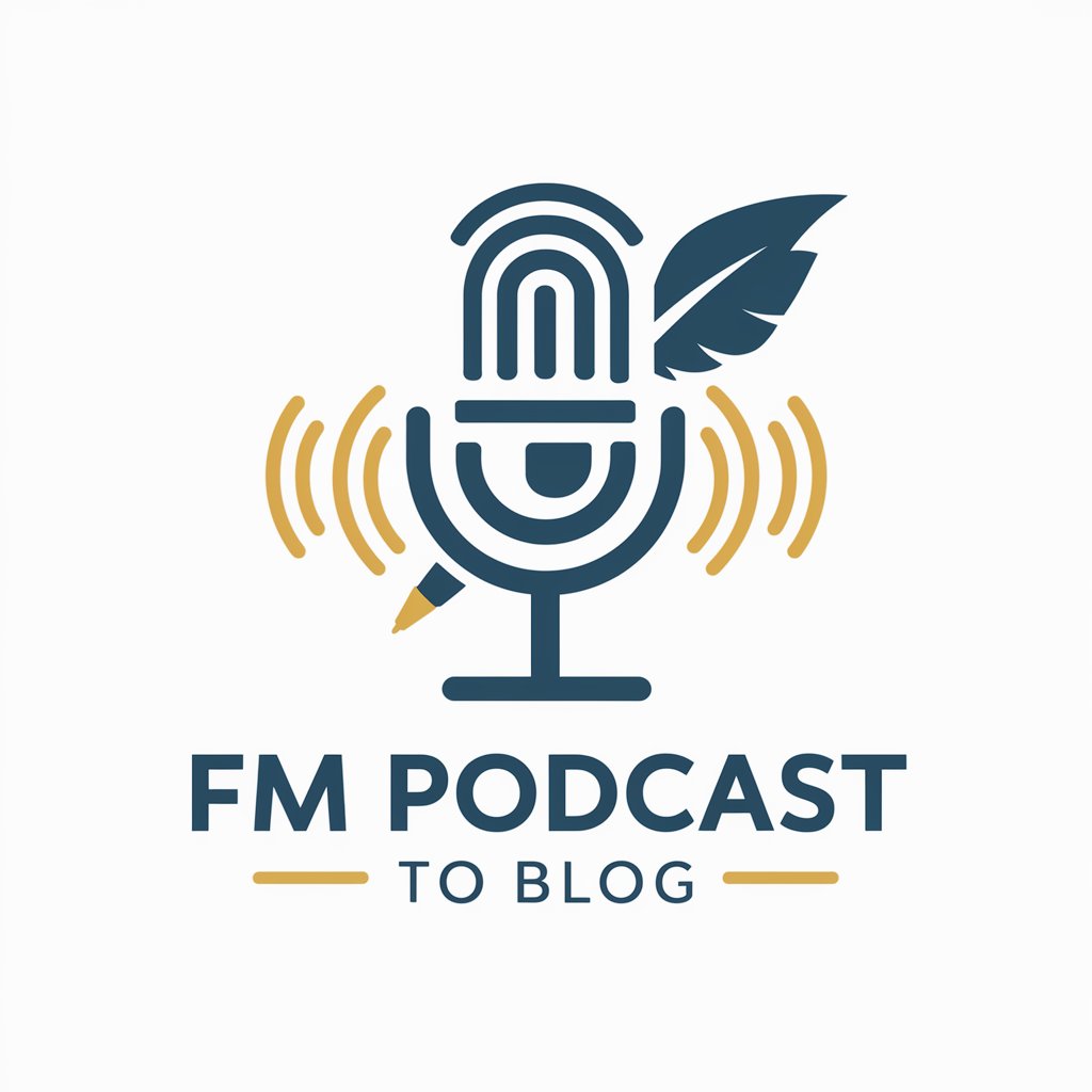 FM Podcast to Blog