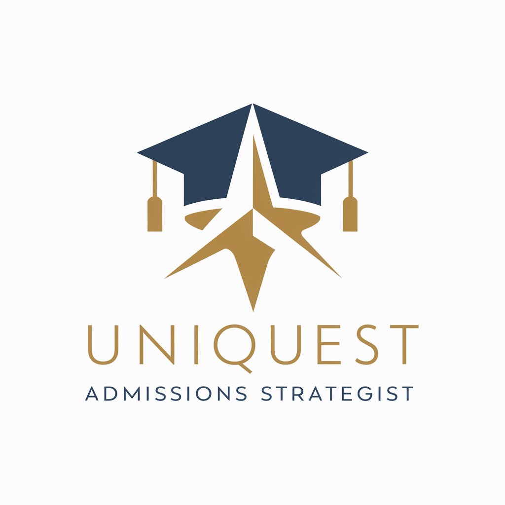 ✍️ UniQuest Admissions Strategist 🎓 in GPT Store