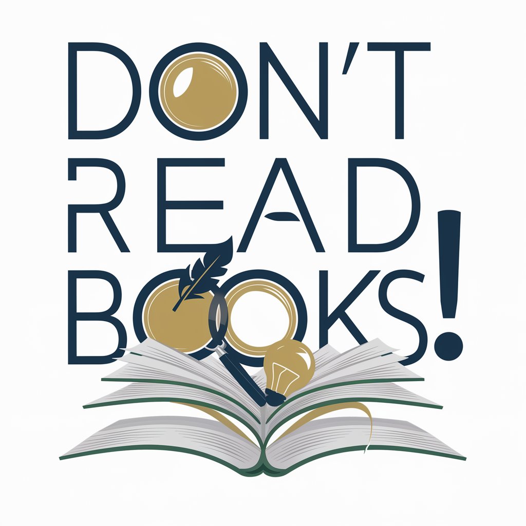 Don't Read Books!