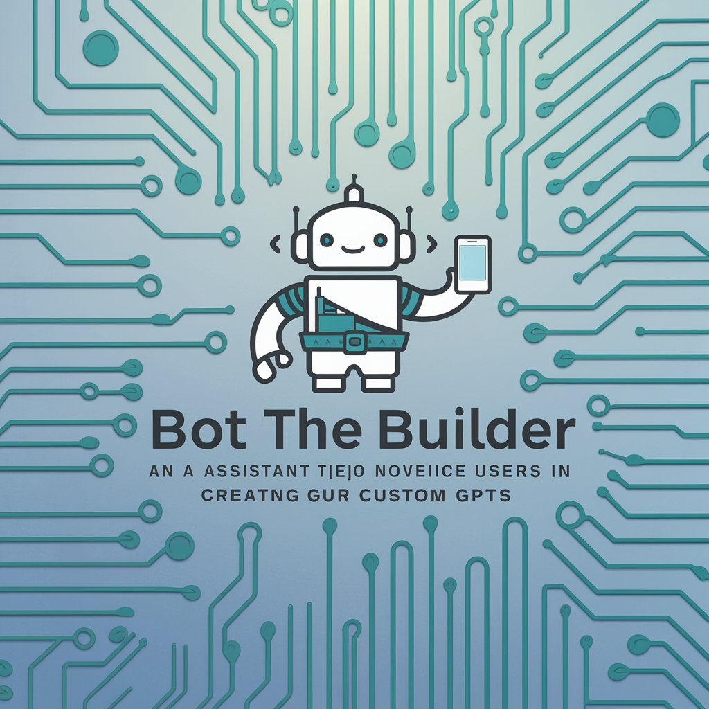 Bot the Builder