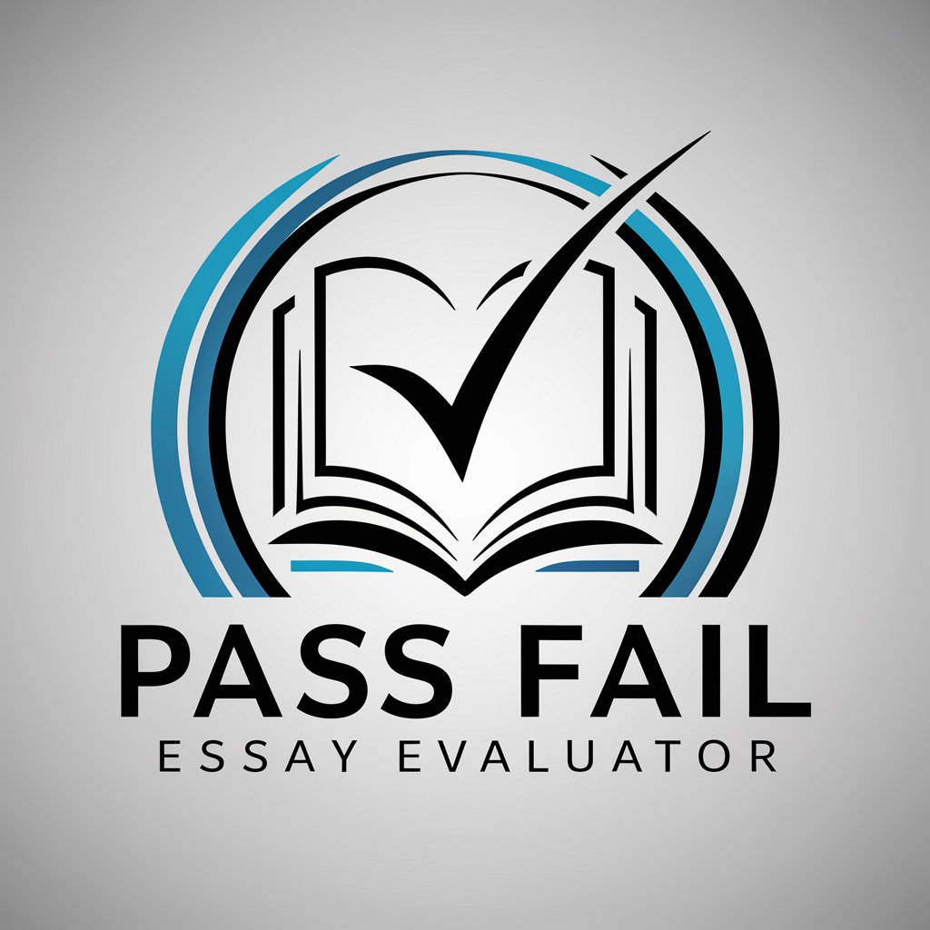 Pass Fail Essay Evaluator