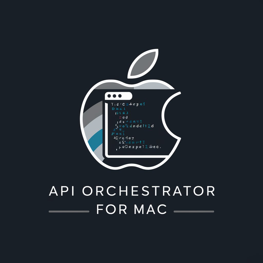API Orchestrator for Mac