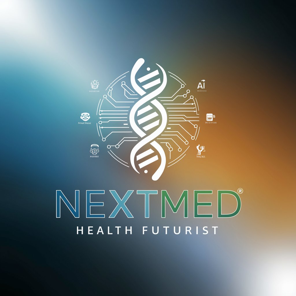 NextMed Health Futurist