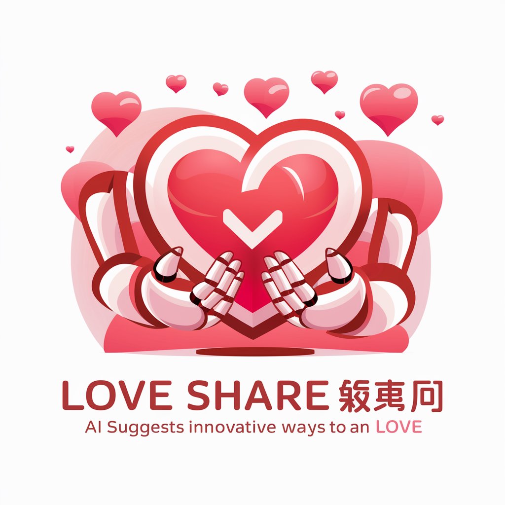 Love Share ♥ in GPT Store