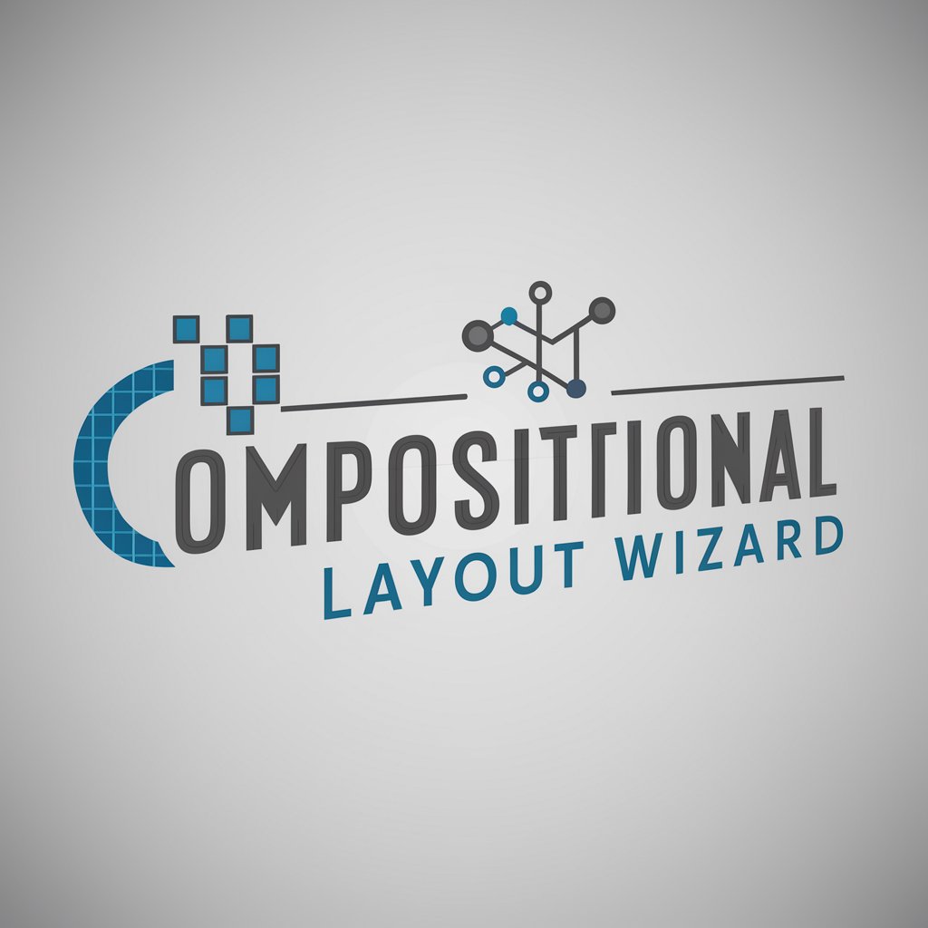 Compositional Layout Wizard in GPT Store