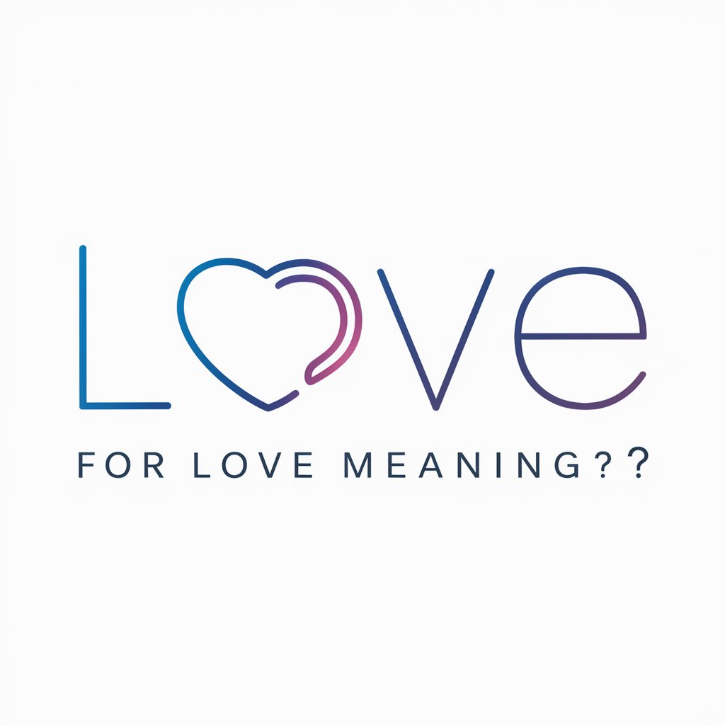 For Love meaning?