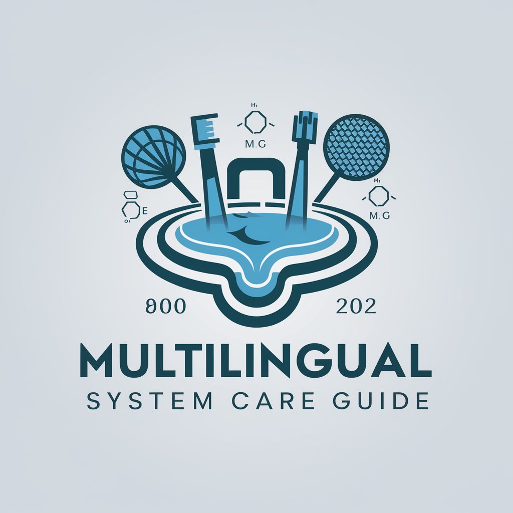 Multilingual Pool System Care Guide in GPT Store