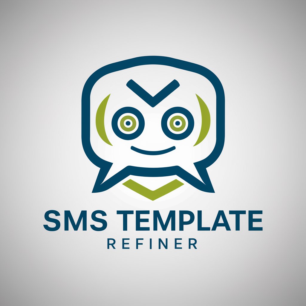 SMS Template refiner