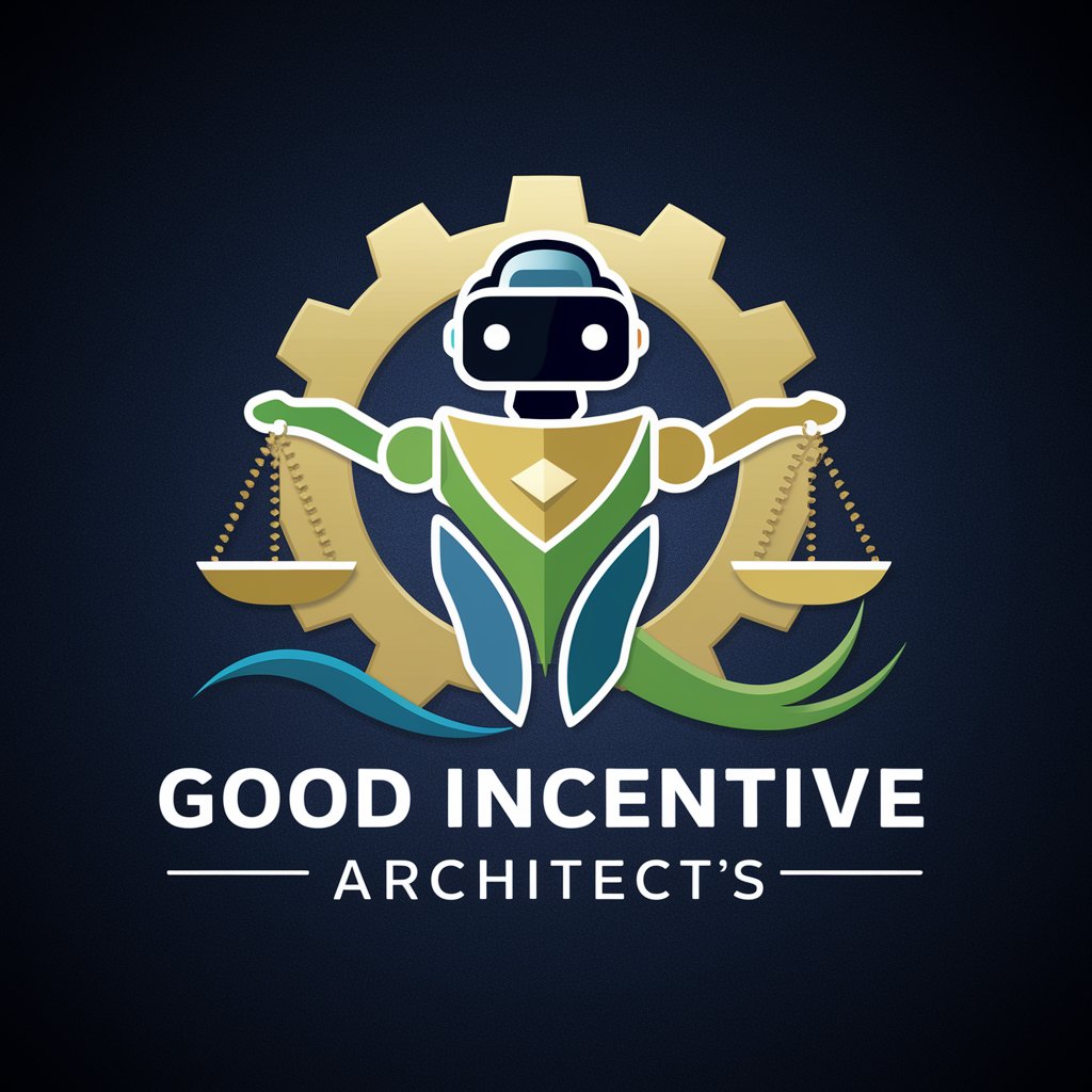 Good Incentive Architect