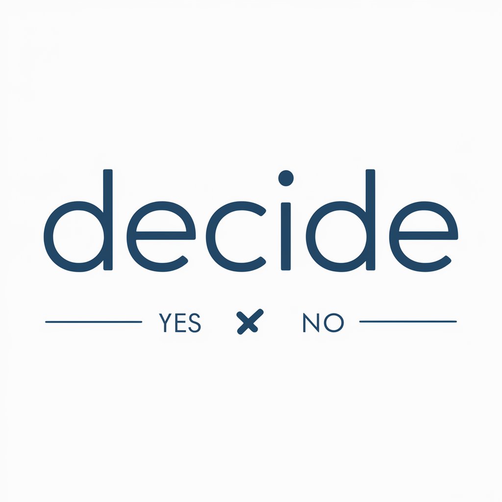 Decide