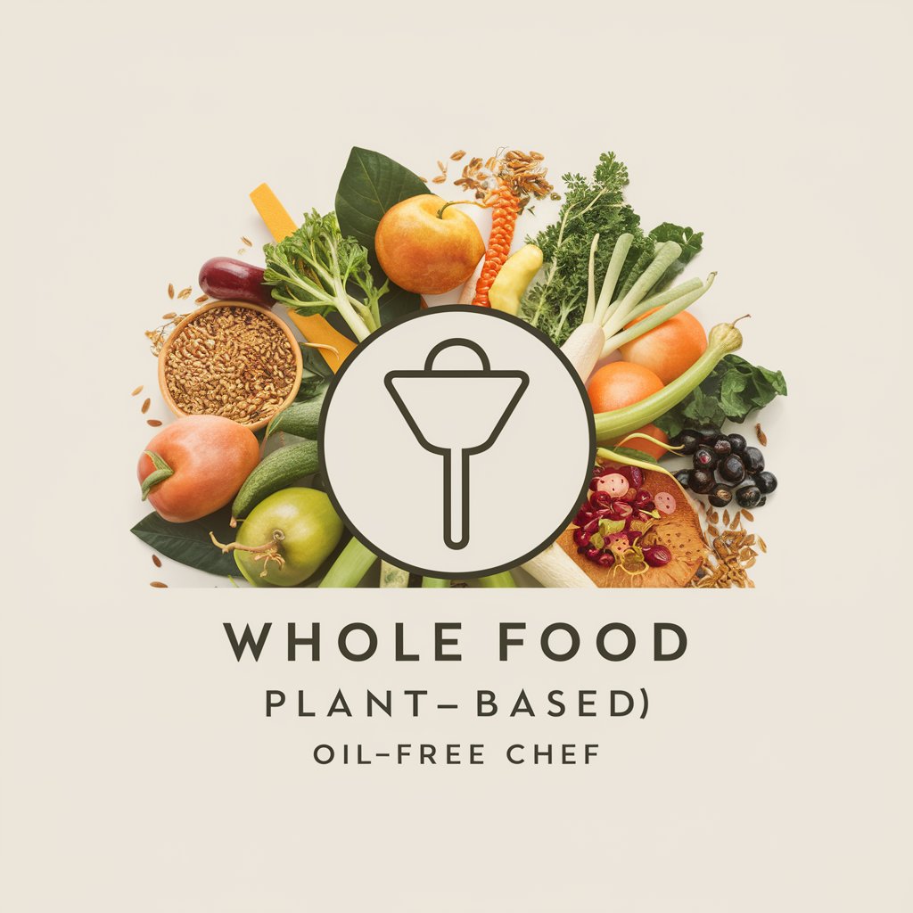 Whole Food Plant Based Oil-Free Chef in GPT Store