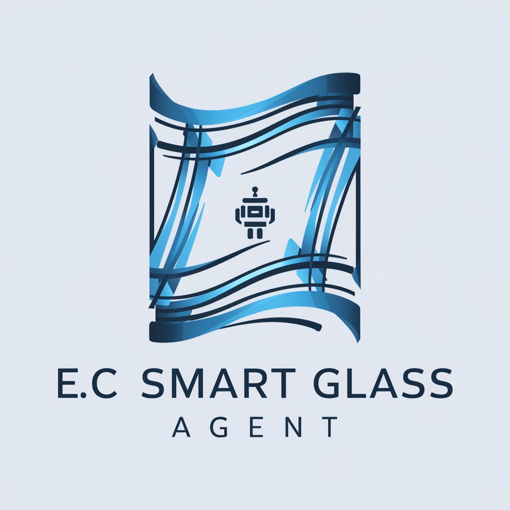 EC Smart Glass Agent