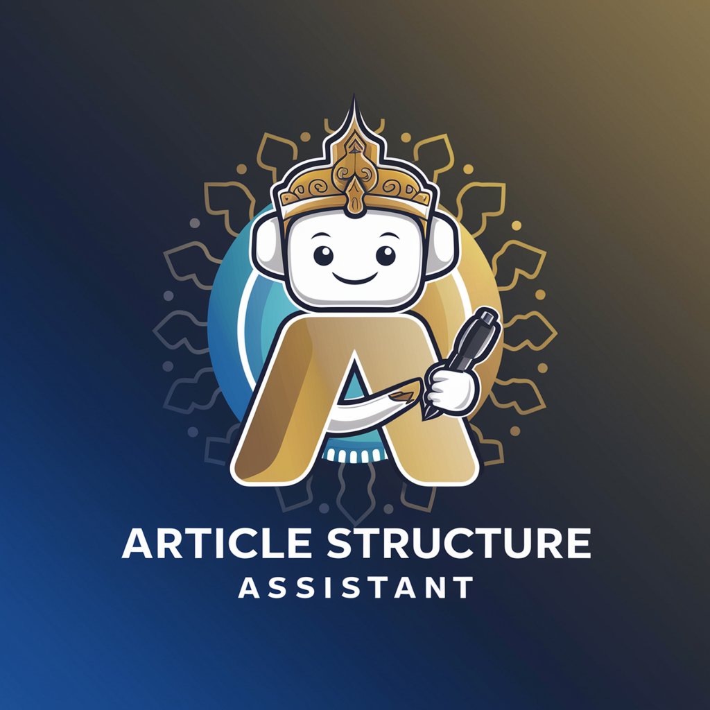 Article Structure Assistant