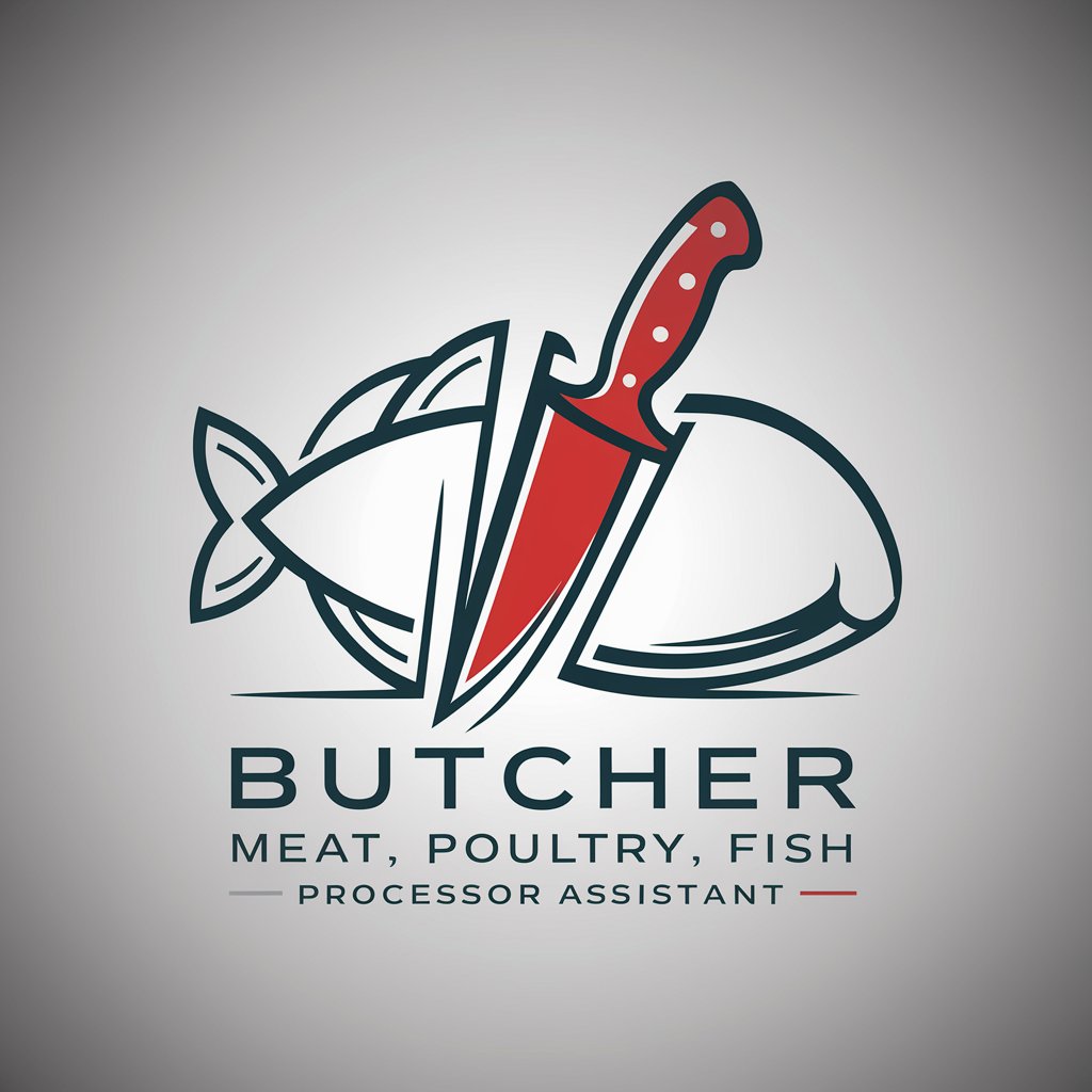 Butcher, Meat, Poultry, Fish Processor Assistant in GPT Store
