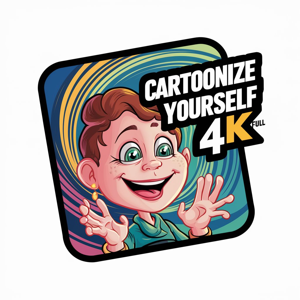 Cartoonize Yourself 4K 😀 in GPT Store