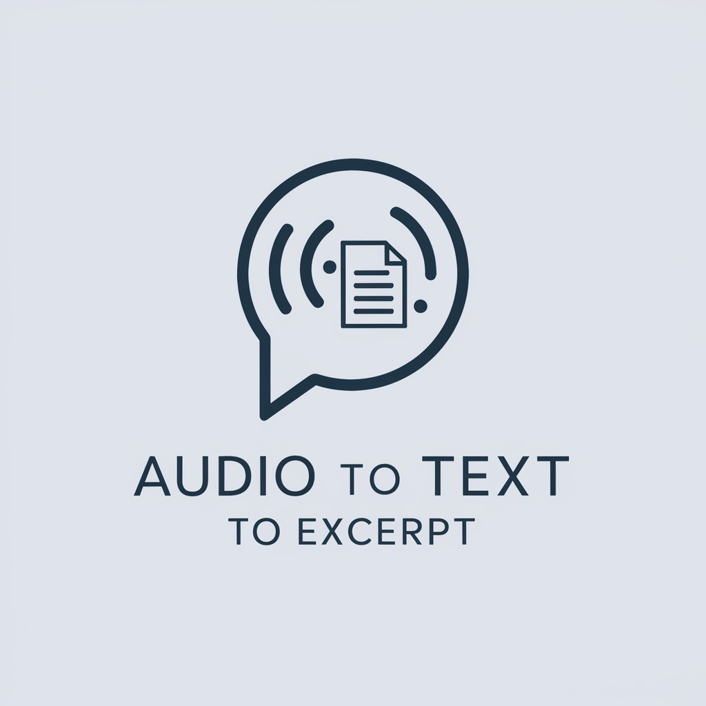 Audio to Text to Excerpt in GPT Store