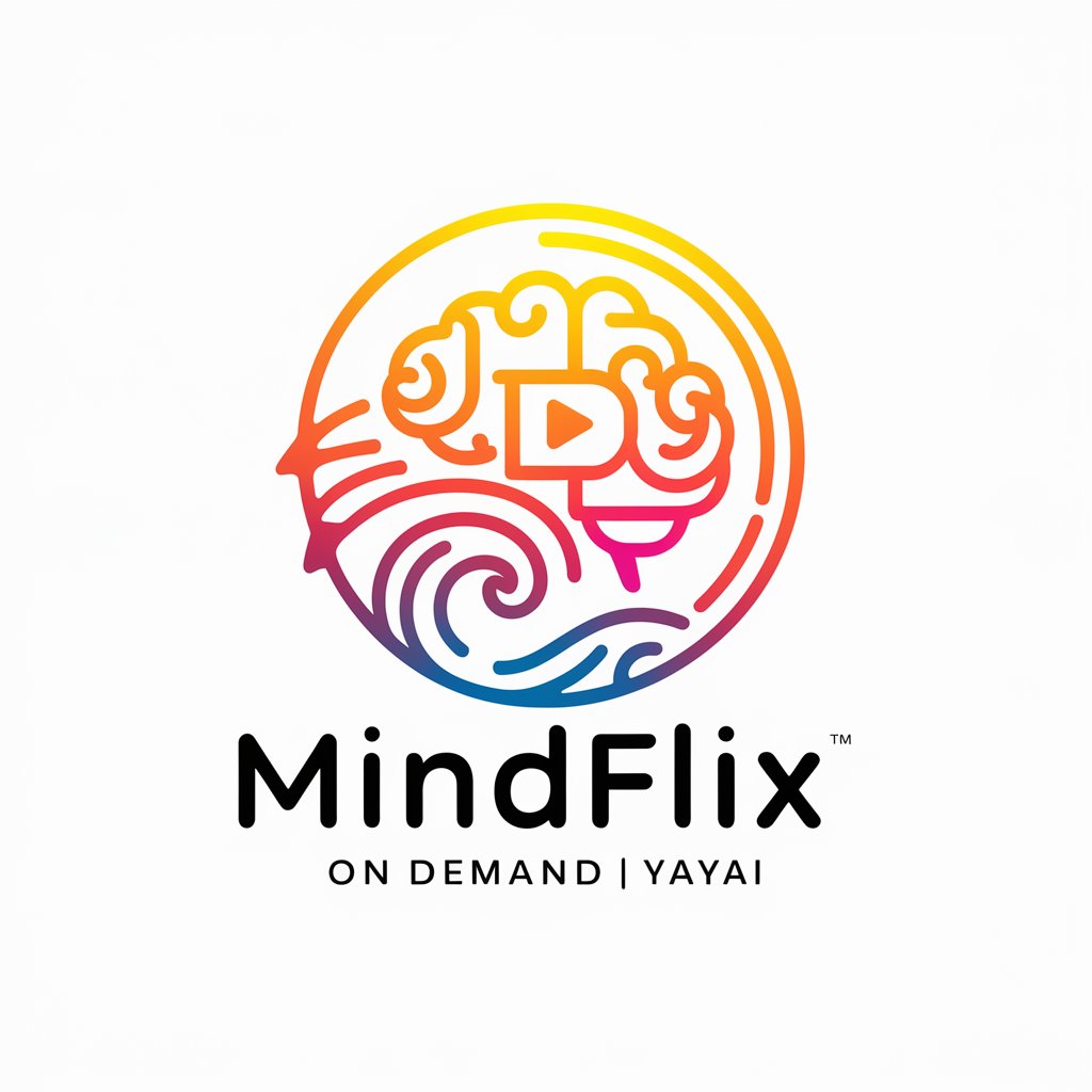 Mindflix On Demand  |  YAYAI in GPT Store